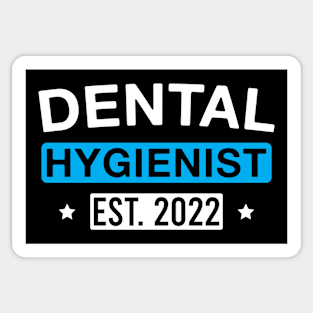 Dental Hygienist Est. 2022 Sticker